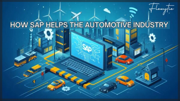 How SAP Helps the Automotive Industry: A Simple Guide